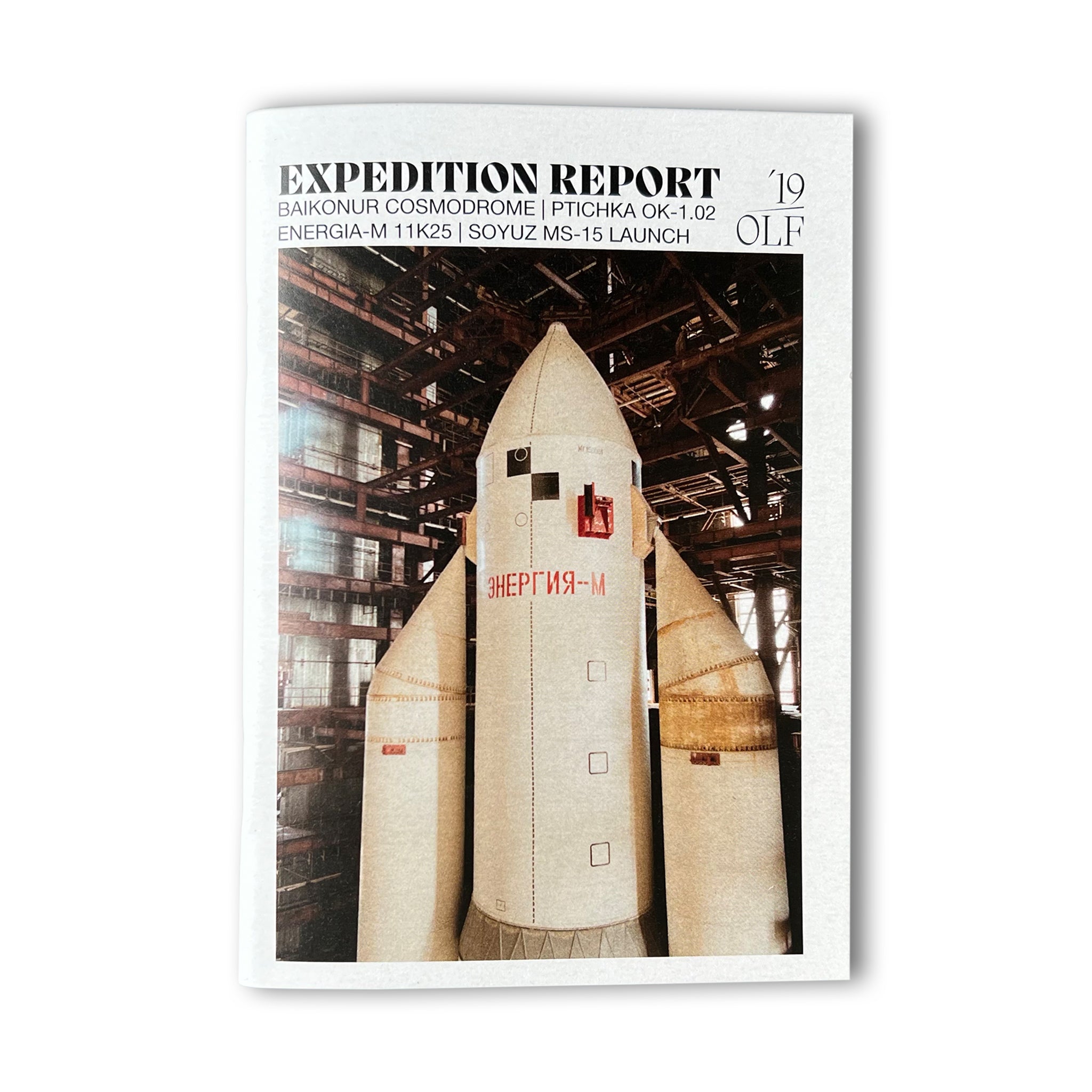 EXPEDITION REPORT BAIKONUR BY OLF SECOND EDITION
